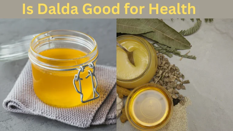 Is Dalda Good for Health