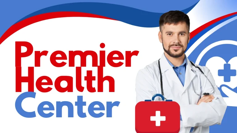 Premier Health Center