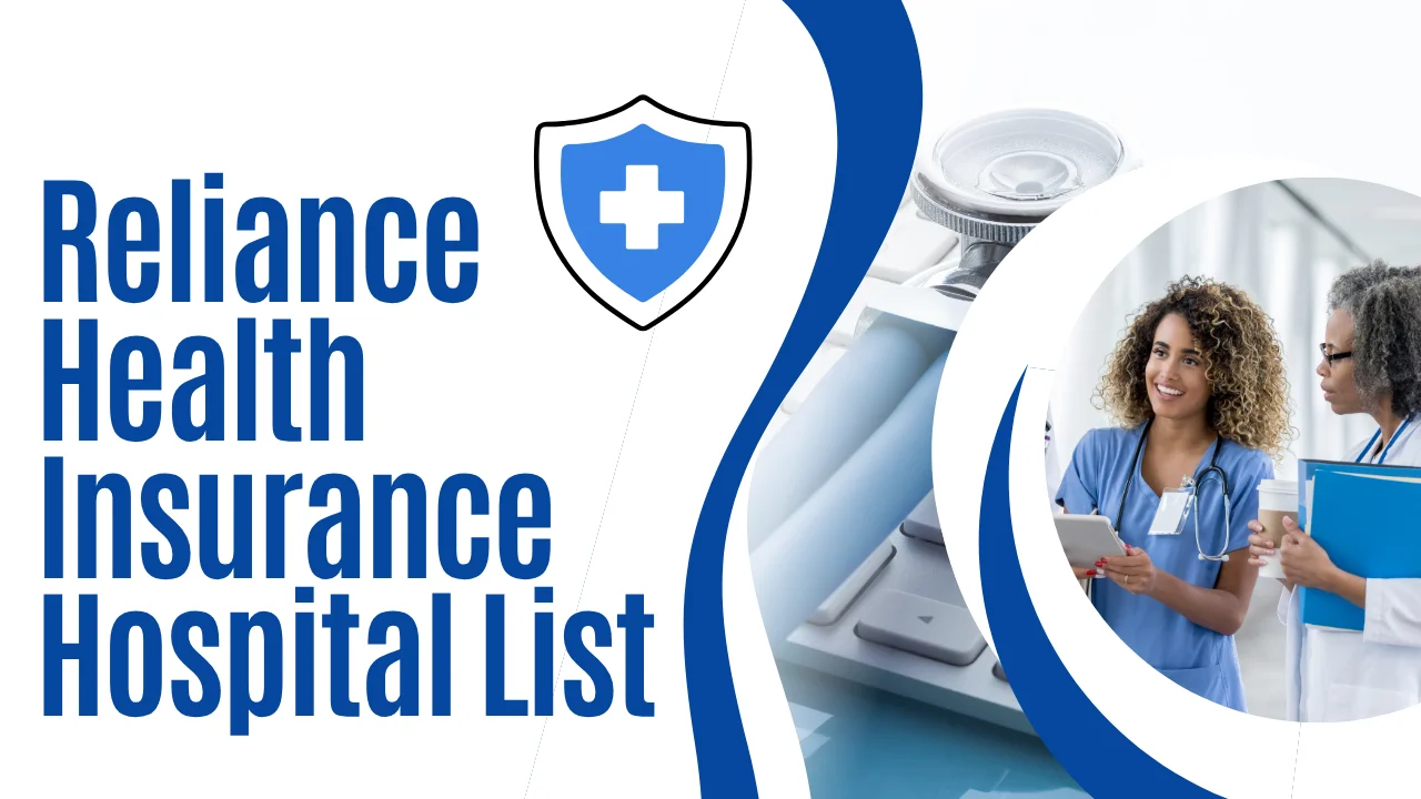 Reliance Health Insurance Hospital List