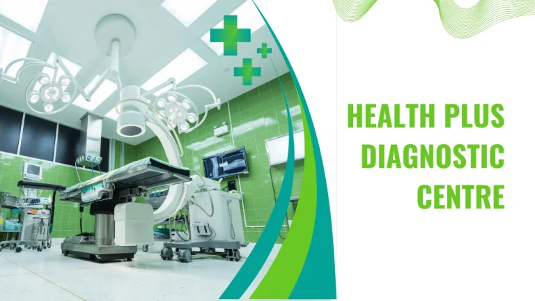health plus diagnostic centre