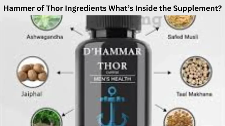 Hammer of Thor Ingredients What’s Inside the Supplement