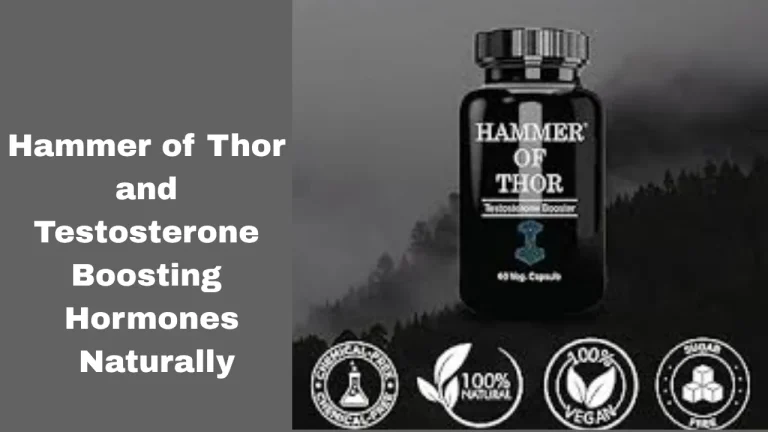 Hammer of Thor and Testosterone Boosting Hormones Naturally