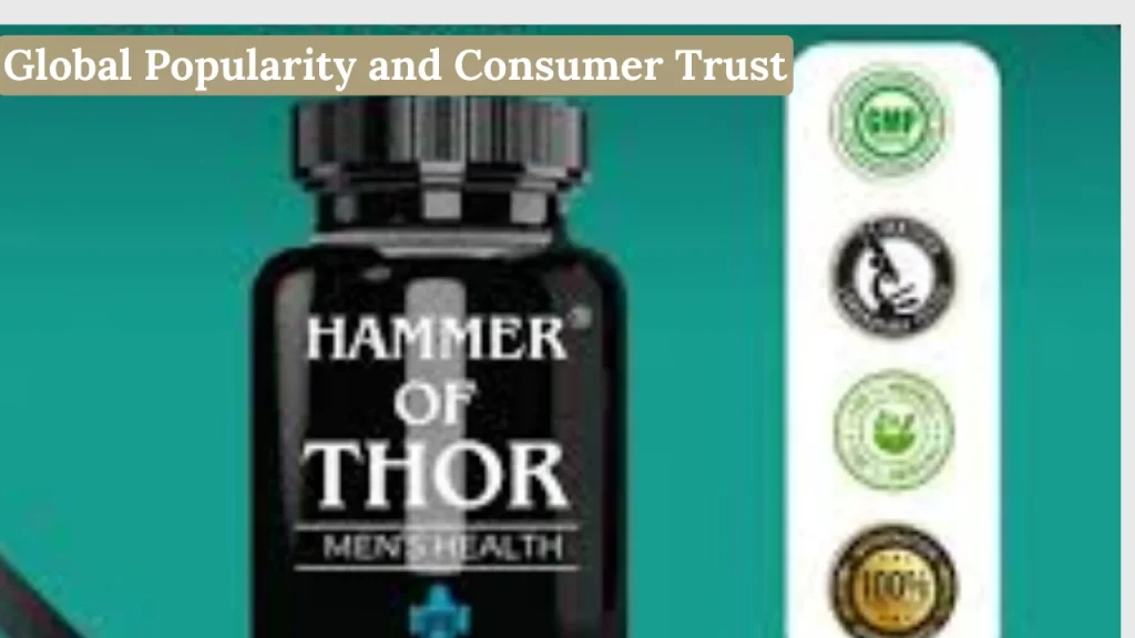 Natural or Synthetic? A Closer Look at Hammer of Thor and Global Popularity and Consumer Trust