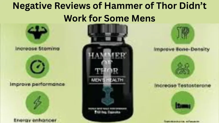 Negative Reviews of Hammer of Thor Didn’t Work for Some Mens