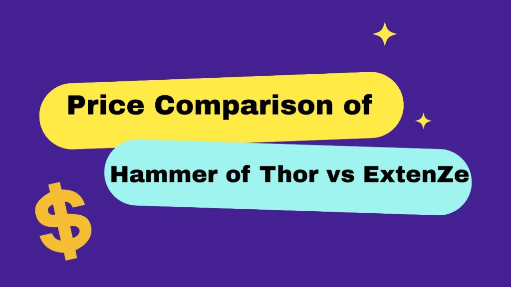 Price Comparison of Hammer of Thor vs ExtenZe