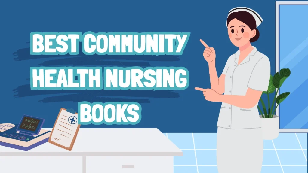 Best Community Health Nursing Books