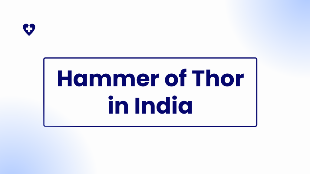 CountryWise Guide Where to Buy Hammer of Thor and Hammer of Thor in India