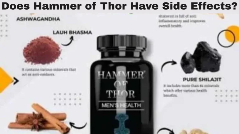 Does Hammer of Thor Have Side Effects?