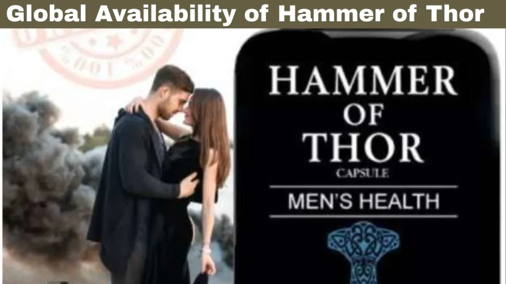 Hammer of Thor in Pharmacies and Global Availability of Hammer of Thor