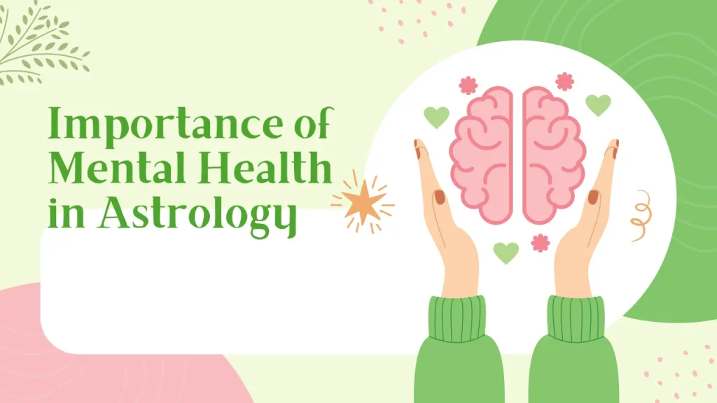 Astrological Remedies for Health Problems and Importance of Mental Health in Astrology