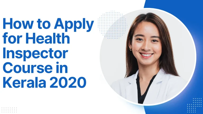 How to Apply for Health Inspector Course in Kerala 2020