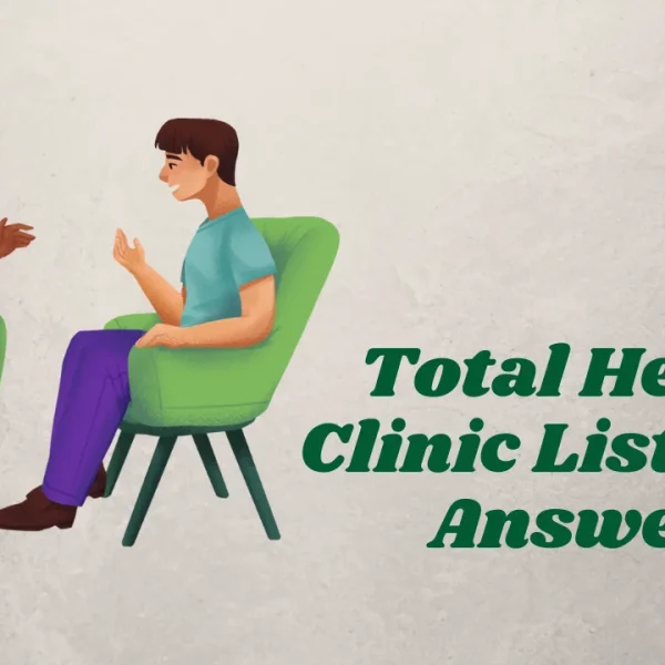 Total Health Clinic Listening Answers